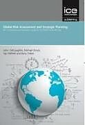 Kartonierter Einband Global Risk Assessment and Strategic Planning von John J McLaughlin