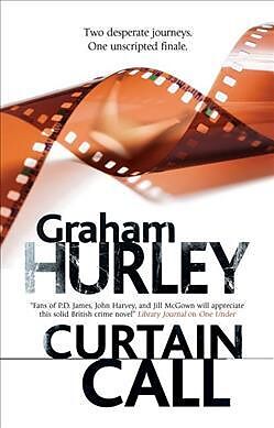 Fester Einband CURTAIN CALL von GRAHAM HURLEY