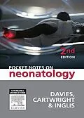 E-Book (epub) Pocket Notes on Neonatology von Mark Davies, David Cartwright