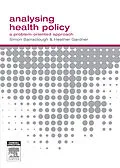 E-Book (epub) Analysing Health Policy von Simon Barraclough, Heather Gardner MA