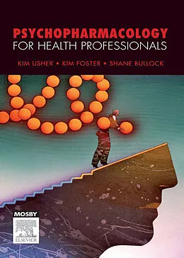 ePUB Psychopharmacology for Health Professionals von Kim Usher, Kim Foster, Shane Bullock