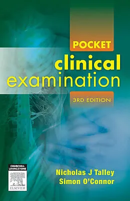 E-Book (epub) Pocket Clinical Examination von (Syd) Talley MD (NSW), Simon O'Connor FRACP DDU FCSANZ