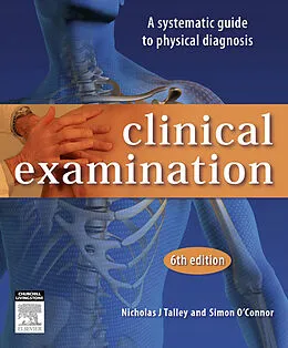 E-Book (epub) Clinical Examination von Nicholas J. Talley, Simon O'Connor