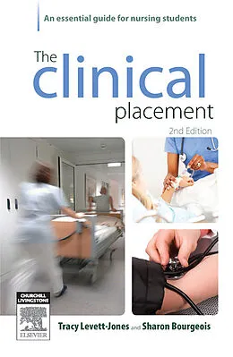 E-Book (epub) The Clinical Placement von Bn Levett-Jones RN, Mclin Ed Reid-Searl