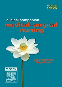 E-Book (epub) Clinical Companion: Medical-Surgical Nursing von Gayle Mckenzie, Tanya Porter