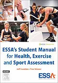 E-Book (epub) ESSA's Student Manual for Health, Exercise and Sport Assessment - eBook von BAppSc Coombes BEd(Hons), GCHigherEd Skinner BAppSc (HMS - ExSci) (Hons)