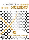 ePUB Contexts of Nursing von John Daly, Sandra Speedy, Debra Jackson