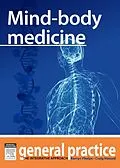 E-Book (epub) Mind-body Medicine von Kerryn Phelps, Craig Hassed