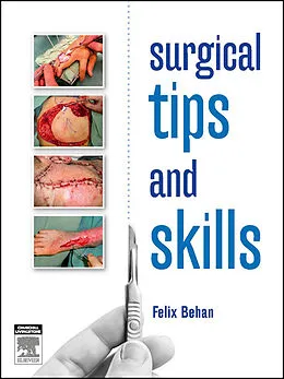 E-Book (epub) Surgical tips and skills - eBook von Felix Behan FRCS FRACS