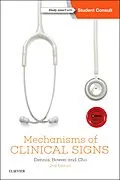 E-Book (pdf) Mechanisms of Clinical Signs - EPub3 von Mark Dennis MBBS (Honours), Md Bowen MBBS, Miph Cho MBBS
