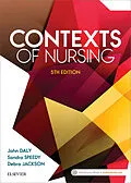 E-Book (pdf) Contexts of Nursing von Ba Daly RN, BA(Hons) Speedy RN, Debra Jackson RN SFHEA FACN