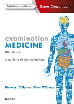 E-Book (pdf) Examination Medicine - E-Book epub von (Syd) Talley MD (NSW), Simon O'Connor FRACP DDU FCSANZ
