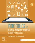 E-Book (epub) Portfolios for Nursing, Midwifery and other Health Professions, E-Book von Lynette Cusack, Morgan Smith