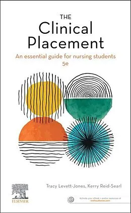 E-Book (epub) The Clinical Placement - E-Book epub von Bn Levett-Jones RN, Mclin Ed Reid-Searl