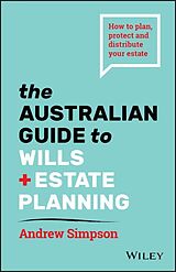 eBook (pdf) The Australian Guide to Wills and Estate Planning de Andrew Simpson