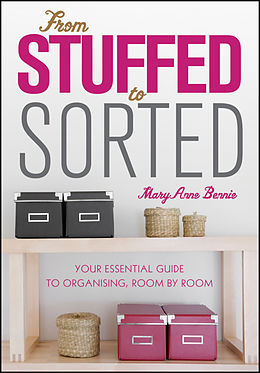 eBook (pdf) From Stuffed to Sorted de MaryAnne Bennie