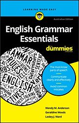 Couverture cartonnée English Grammar Essentials For Dummies de Wendy M. Anderson, Geraldine Woods, Lesley J. Ward