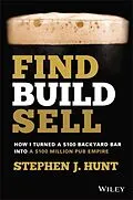 E-Book (epub) Find. Build. Sell. von Stephen J. Hunt