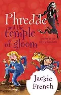 E-Book (epub) Phredde &amp; The Temple Of Gloom von Jackie French
