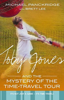 E-Book (epub) Toby Jones And The Mystery Of The Time Travel Tour von Lee Brett