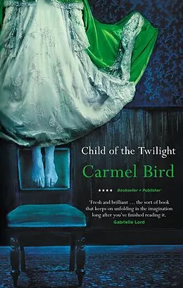 E-Book (epub) Child of the Twilight von Bird Carmel