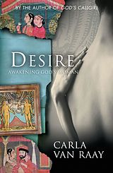 E-Book (epub) Desire: Awakening God's Woman von van Raay. Carla