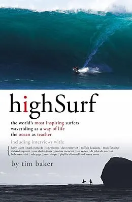 E-Book (epub) High Surf: The World's Most Inspiring Surfers von Baker Tim