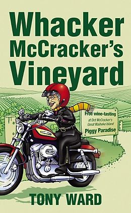 E-Book (epub) Whacker McCracker's Vineyard von Ward Tony