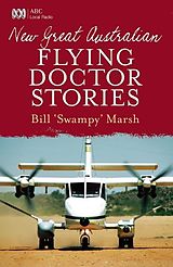 eBook (epub) New Great Australian Flying Doctor Stories de Bill Marsh