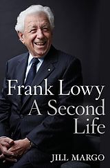 eBook (epub) Frank Lowy: A Second Life de Margo Jill