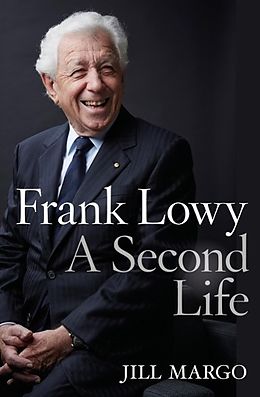 eBook (epub) Frank Lowy: A Second Life de Margo Jill