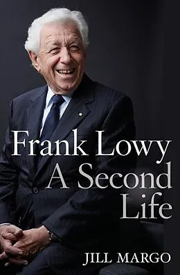 E-Book (epub) Frank Lowy: A Second Life von Margo Jill