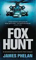E-Book (epub) Fox Hunt von James Phelan
