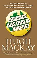 E-Book (epub) Advance Australia...Where? von Hugh Mackay