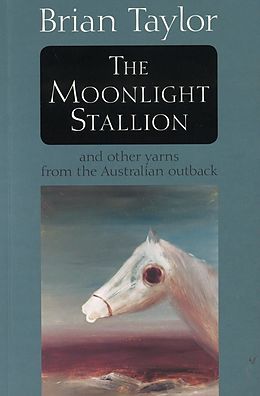 E-Book (epub) Moonlight Stallion von Brian Taylor