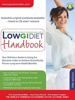 E-Book (epub) Low GI Diet Handbook von Jennie Brand-Miller, Kaye Foster-Powell, Professor Stephen Colagiuri