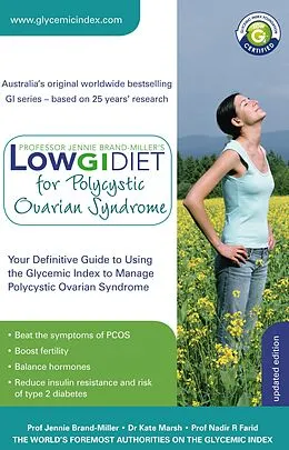E-Book (epub) Low GI Diet for Polycystic Ovarian Syndrome von Jennie Brand-Miller, Kaye Foster-Powell, Professor Stephen Colagiuri