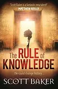 E-Book (epub) The Rule of Knowledge von Scott Baker