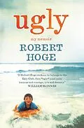 E-Book (epub) Ugly: My Memoir von Robert Hoge