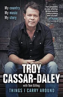 E-Book (epub) Things I Carry Around von Troy Cassar-Daley, Tom Gilling