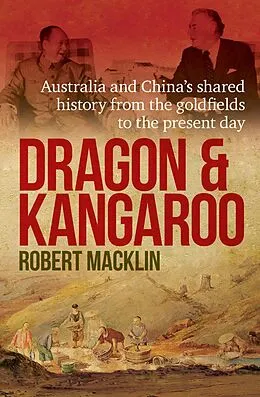 E-Book (epub) Dragon and Kangaroo von Robert Macklin