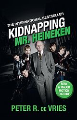 eBook (epub) Kidnapping Mr. Heineken de Peter R. de Vries