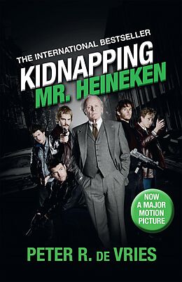 eBook (epub) Kidnapping Mr. Heineken de Peter R. de Vries