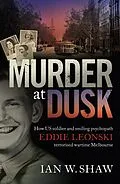 E-Book (epub) Murder at Dusk von Ian W. Shaw