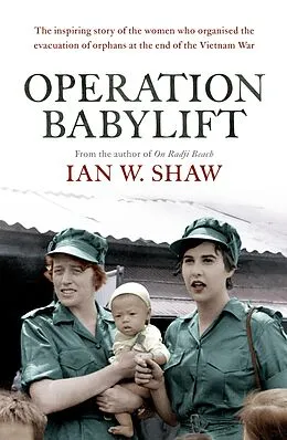 E-Book (epub) Operation Babylift von Ian W. Shaw