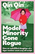 E-Book (epub) Model Minority Gone Rogue von Qin Qin