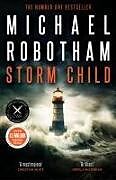 Kartonierter Einband Storm Child von Michael Robotham