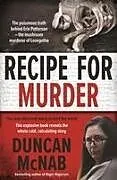 Kartonierter Einband Recipe for Murder von Duncan McNab