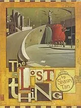 Kartonierter Einband Lost Thing von Shaun Tan