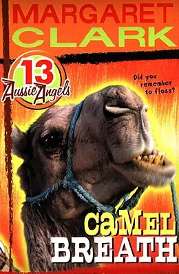 E-Book (epub) Aussie Angels 13: Camel Breath von Margaret Clark